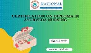 Certification On Diploma In Ayurveda Nursing